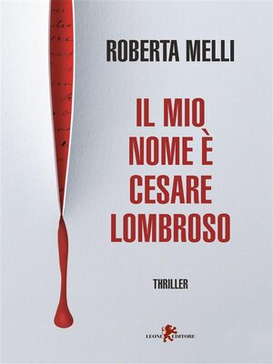 cover image of Il mio nome è Cesare Lombroso